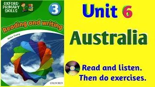 Oxford Primary Skills Reading and Writing 3 Level 3 Unit 6 Australia (with audio and exercises)