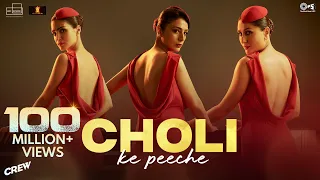 Choli Ke Peeche | Crew - Kareena Kapoor K, @diljitdosanjh, Ila Arun, Alka Yagnik, Akshay & IP Singh