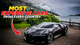 Most Expensive Cars From Every Country