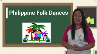 PHILIPPINE FOLK DANCE Terms, Arm Movements and Basic Steps