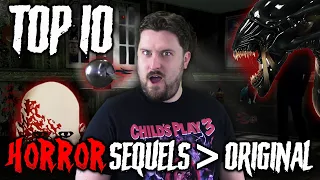 Top 10 Horror Sequels Better Than Originals