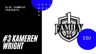 Basketball Profile: #3 - Kameren Wright - #1FamilyHoops - Mixtape