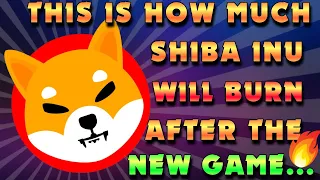 This is HOW MUCH SHIB Will Be Burned From The NEW SHIBOSHIS Game | Shiba Inu Coin Burns