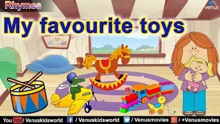 My favorite toy | English Popular Nursery Rhymes For Kids