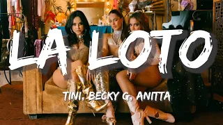 TINI, Becky G, Anitta - La Loto | Christian Nodal, Bad Bunny, Tito Silva (Letra/Lyrics)