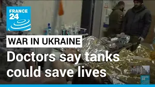 In frontline hospital, Western tanks can’t come soon enough • FRANCE 24 English