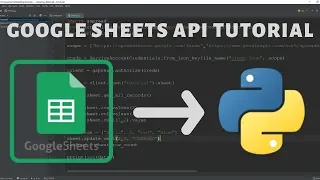 Python Google Sheets API Tutorial - 2019