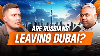 ARE RUSSIANS LEAVING DUBAI ? DENIS SCVORTOV ON THE DUBAI REAL ESTATE PODCAST WITH TAHIR MAJITHIA