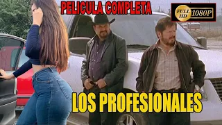 🎬 "Los Profesionales" BERNABE MELENDREZ - Película Completa en español 🎥