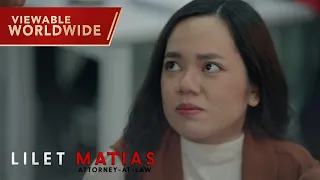 Lilet Matias, Attorney-At-Law: Atty. Lilet redeems her credibility! (Episode 49)