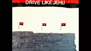 Drive Like Jehu - Drive Like Jehu [1991, FULL ALBUM]