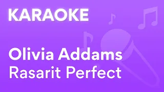 Olivia Addams - Rasarit Perfect | Karaoke