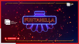 Fustanella, Episodi i plotë - 4 Maj 2024