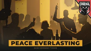 Kaiserreich German Empire Theme 1 - Peace Everlasting