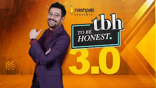 To Be Honest 3.0 | Power-pack Dose | Tabish Hashmi | Nashpati Prime