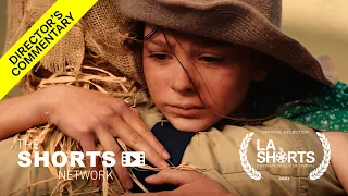 DIRECTOR'S COMMENTARY | Short Film "Straw Man"