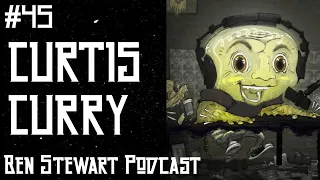 Curtis Curry: Animation and Design | Ben Stewart Podcast #45