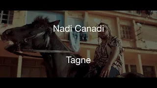 Tagne- Nadi Canadi (english translation)