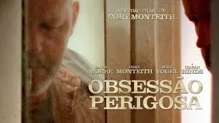 Obsessão Perigosa - Trailer legendado [HD]