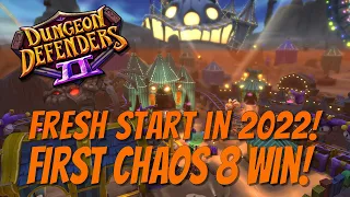 DD2 Fresh Start in 2022 - First Chaos 8 Win!
