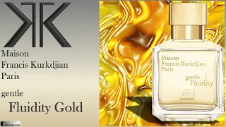 Recenzie Parfum:"Maison Francis Kurkdjian-GENTLE FLUIDITY GOLD"EdP(2019) Parfumerie de nişă