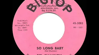 1961 HITS ARCHIVE: So Long Baby - Del Shannon