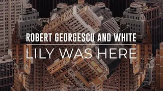 Robert Georgescu and White - Lily Was Here (by David A. Stewart and Candy Dulfer)