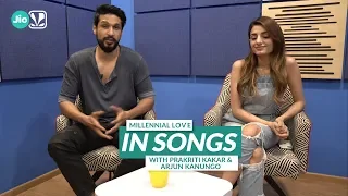 Millennial Love In Songs | Arjun Kanungo & Prakriti Kakar