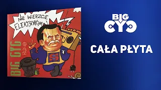 BIG CYC - Nie Wierzcie Elektrykom (1991) | Cała płyta