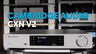 Cambridge Audio CXN v2 | Универсальный сетевой