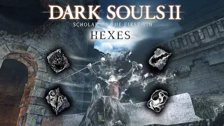 Dark Souls II - All Hexes | AbilityPreview