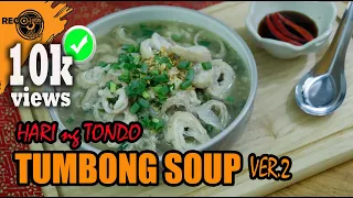 TUMBONG SOUP | Hari ng tondo | Pork large intestine | How to make tumbong soup | pulutan