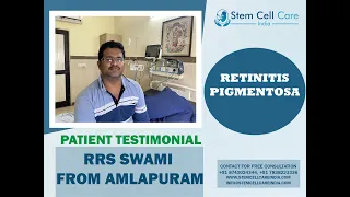 Patient with Retinitis Pigmentosa share his experience after stem cell therapy at SCCI | RP Disease
