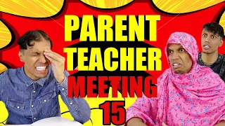 Angry Parent Teacher Meeting 15 | Zubair Sarookh