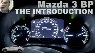 Mazda 3 BP Part One: The Introduction