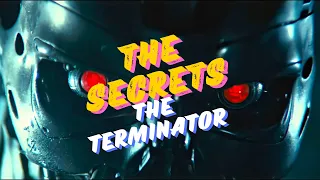 Secrets of The Terminator Movie