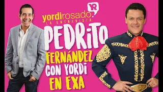 Pedrito Fernández con Yordi en EXA