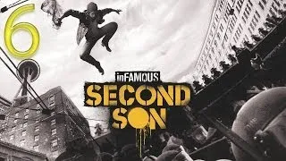 inFAMOUS: Second Son #6 [Борьба с наркотиками]
