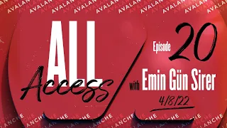 All Access with Emin Gün Sirer - Ep. 20