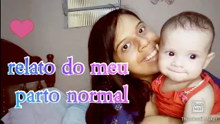 Relato do meu parto normal- mãe aos 19