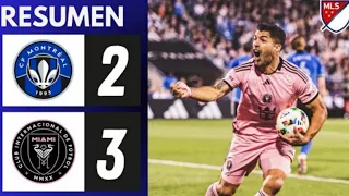 Montreal Vs Inter Miami Resumen Completo | Goles de Sudamericanos Suárez y Rojas | MLS 2024