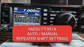 YAESU FT-991a, Auto/Manual Repeater Shift Settings