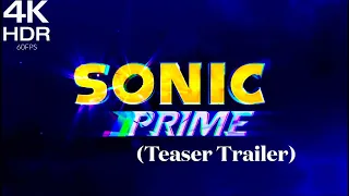 Sonic Prime - Teaser Trailer (TRUE 4K 60FPS + HDR)