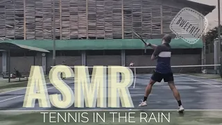 ASMR Tennis Hit Sesh