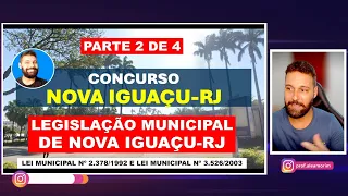 Legislação Municipal de Nova Iguaçu-RJ (2024) - Lei Municipal 2.378/1992 e 3.526/2003 - Parte 2 de 4