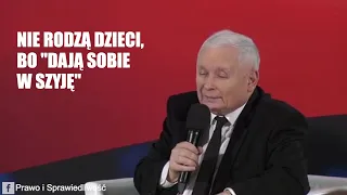 "Mądrości" Kaczyńskiego. Kobiety nie rodzą dzieci, bo "dają sobie w szyję"