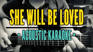 She Will Be Loved - Maroon 5 (Acoustic Karaoke)