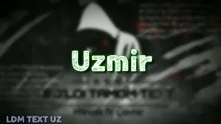 M1noR fr. UZmir - BO'LDI TAMOM TEXT