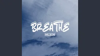 Breathe