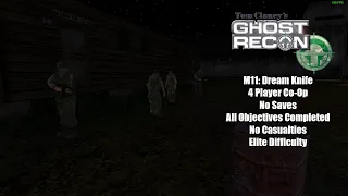 Ghost Recon (2001): M11 Dream Knife Co-Op (Elite Difficulty)